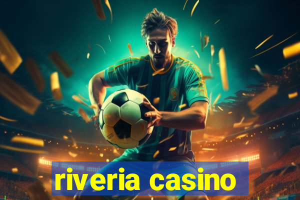 riveria casino