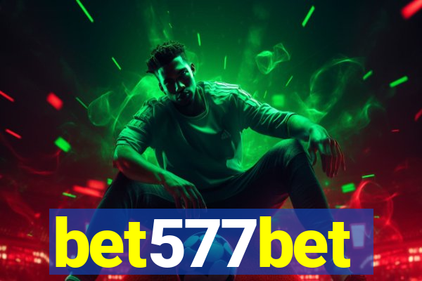 bet577bet