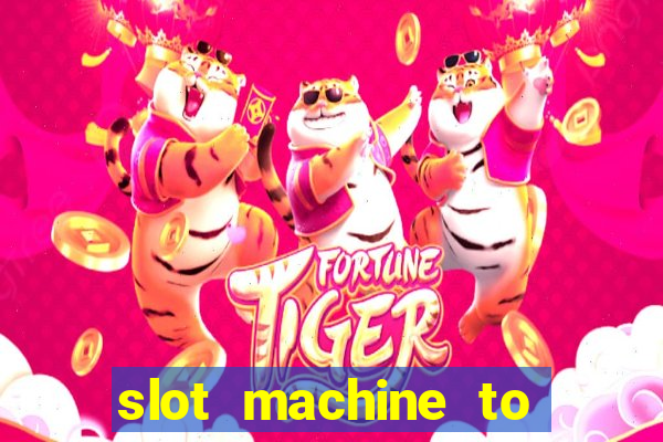 slot machine to play for free