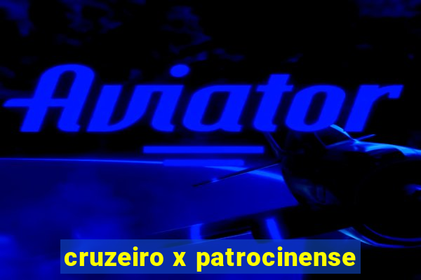 cruzeiro x patrocinense