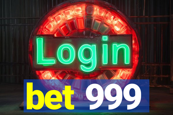 bet 999