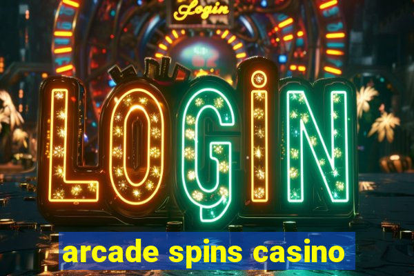 arcade spins casino