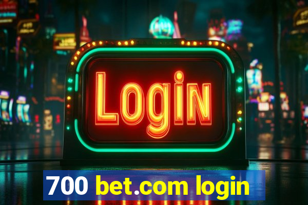 700 bet.com login