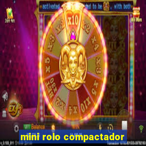 mini rolo compactador