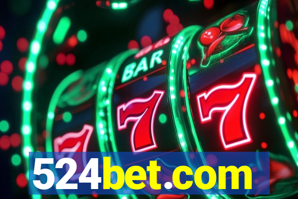 524bet.com