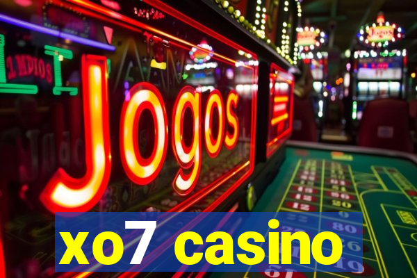 xo7 casino