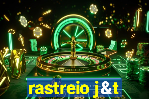 rastreio j&t