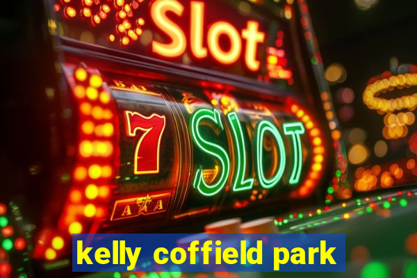 kelly coffield park