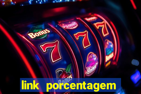 link porcentagem dos slots pg