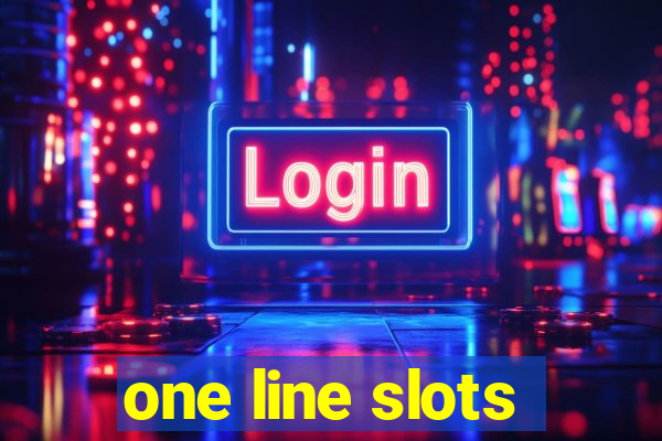 one line slots