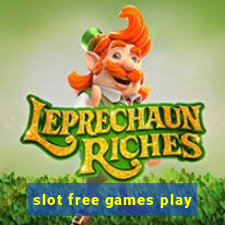 slot free games play