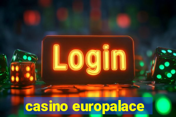 casino europalace