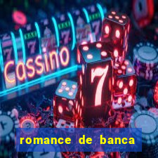 romance de banca digital 2021