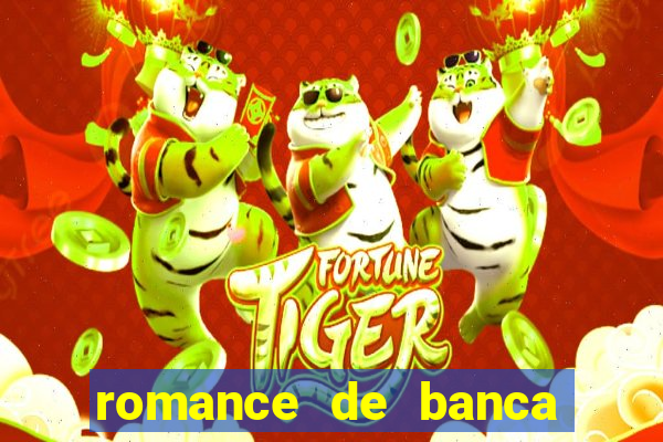 romance de banca digital 2021