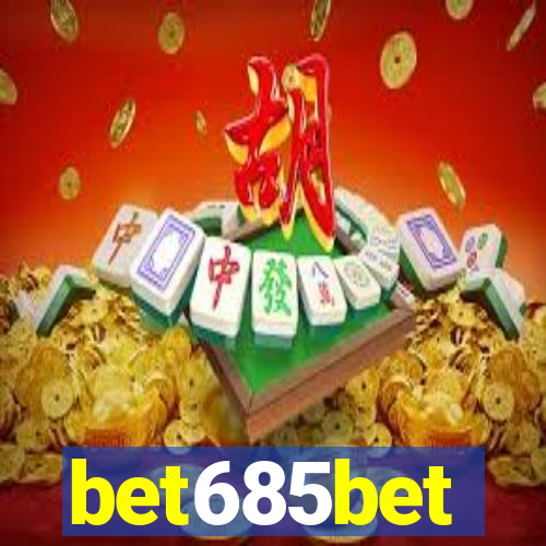 bet685bet