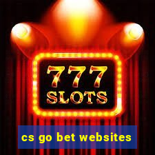 cs go bet websites