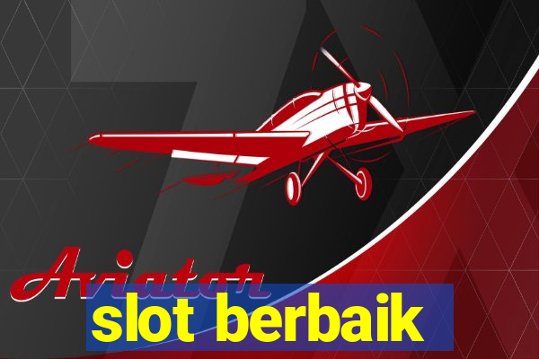 slot berbaik