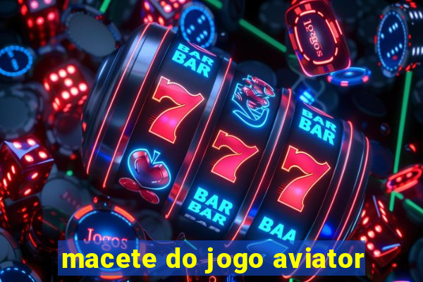 macete do jogo aviator