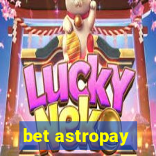 bet astropay