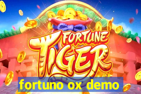 fortuno ox demo