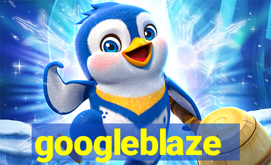 googleblaze