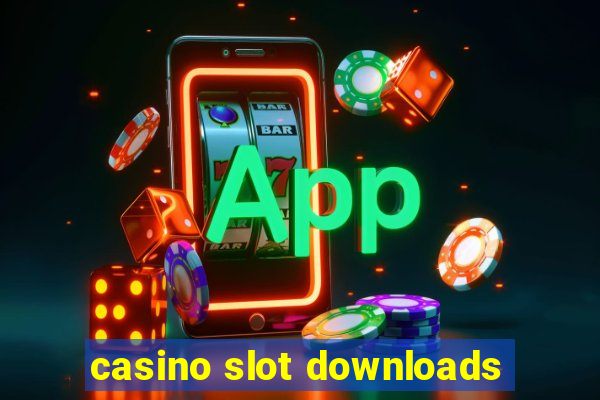 casino slot downloads