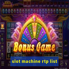 slot machine rtp list