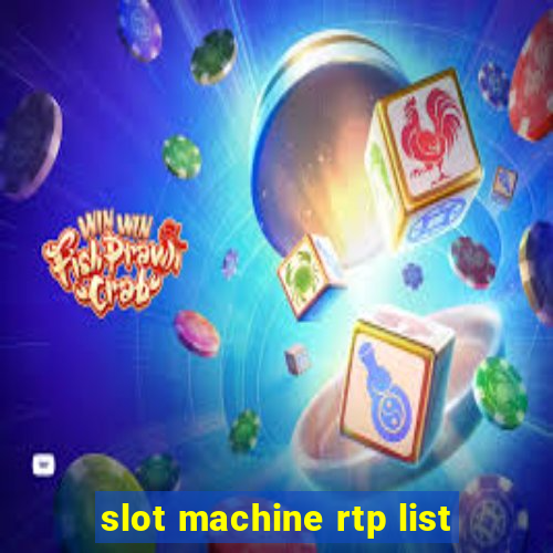 slot machine rtp list