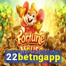 22betngapp