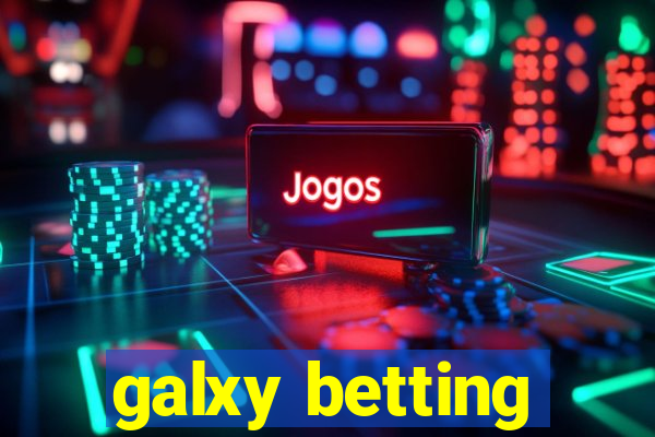 galxy betting