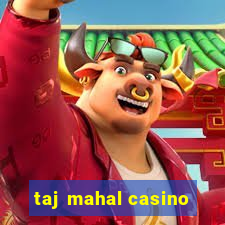 taj mahal casino