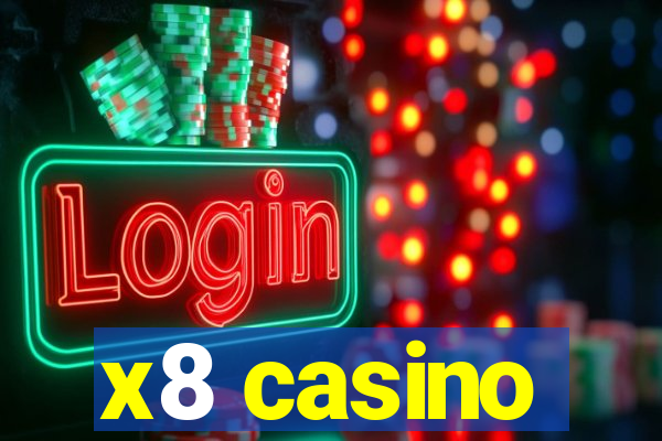 x8 casino