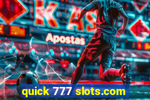 quick 777 slots.com