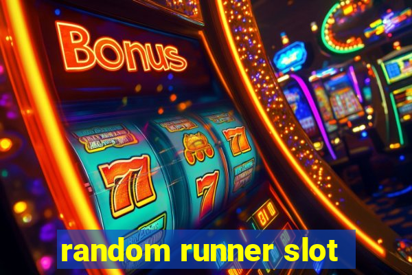 random runner slot