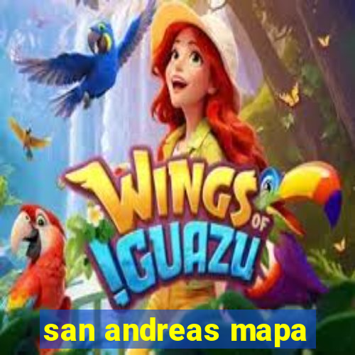 san andreas mapa