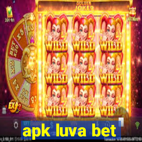 apk luva bet