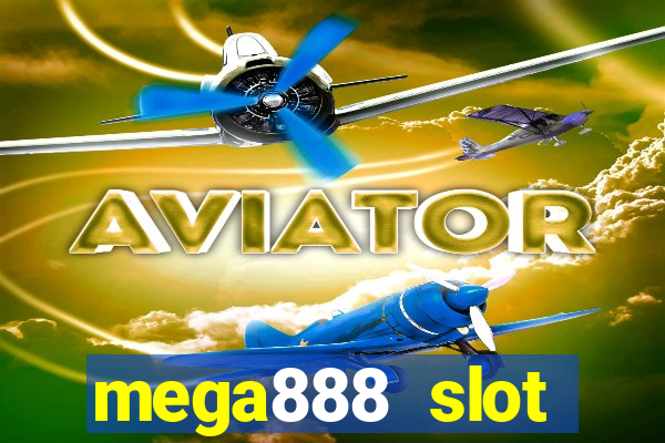 mega888 slot download android