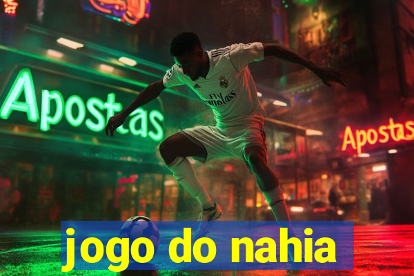 jogo do nahia