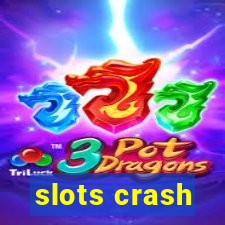 slots crash