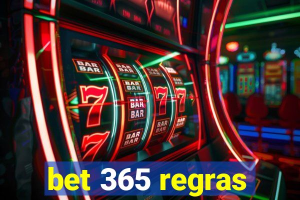 bet 365 regras