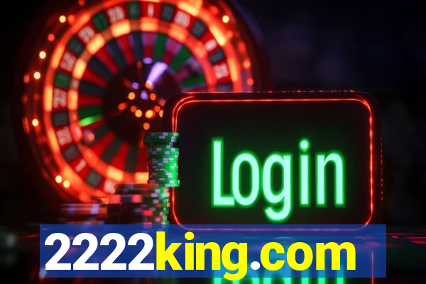 2222king.com