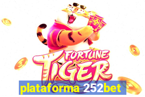 plataforma 252bet