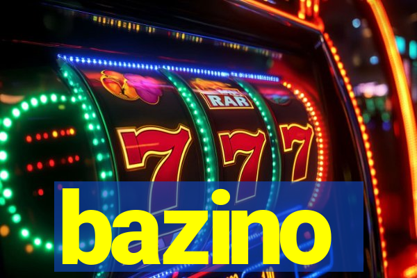 bazino