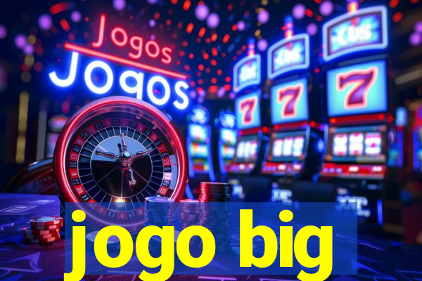 jogo big