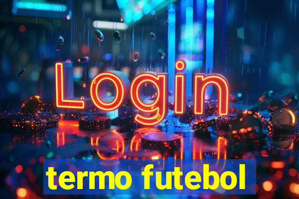 termo futebol