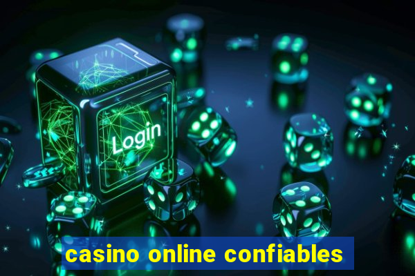 casino online confiables