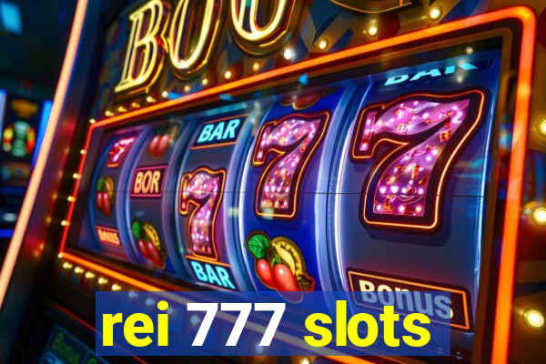 rei 777 slots