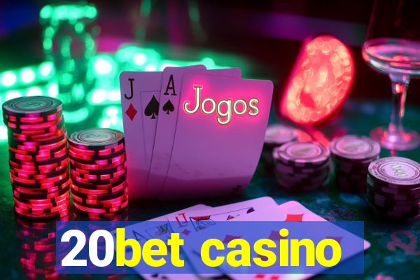 20bet casino