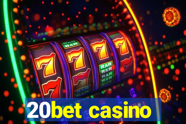 20bet casino