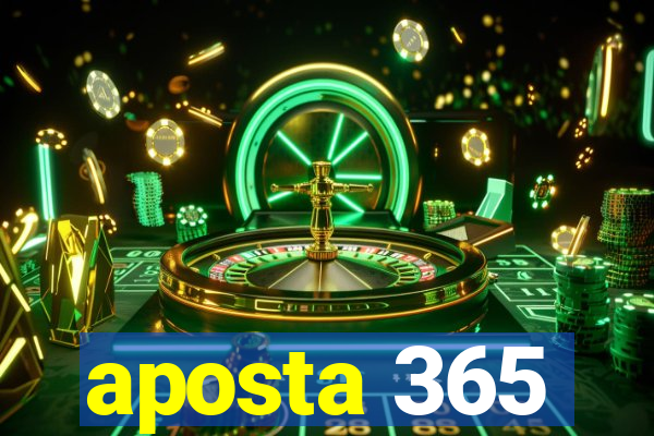 aposta 365